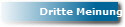 Dritte Meinung