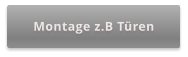 Montage z.B Türen