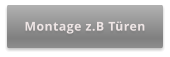 Montage z.B Türen
