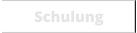 Schulung