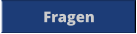 Fragen
