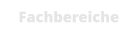 Fachbereiche