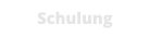 Schulung
